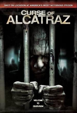 Проклятие тюрьмы Алькатрас (2007)